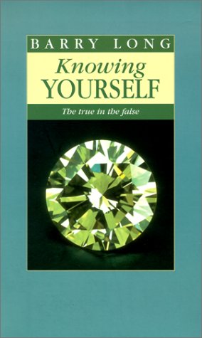 Knowing Yourself: The True in the False Paperback