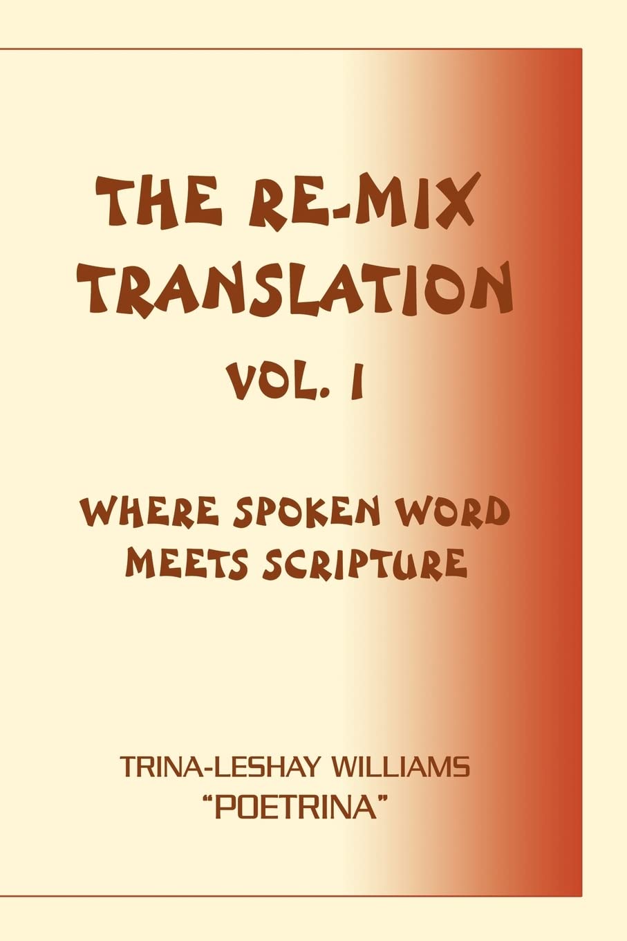The Re-Mix Translation: Vol. 1 Paperback