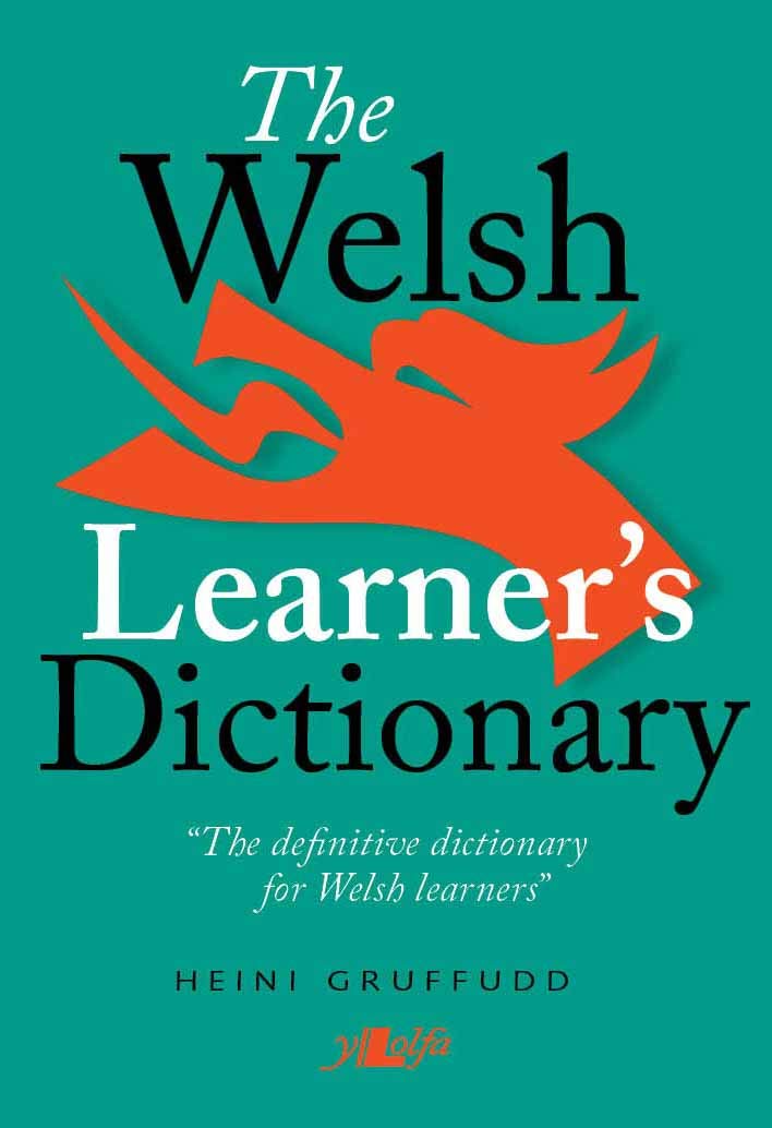 The Welsh Learner's Dictionary / Geiriadur Y Dysgwyr Paperback