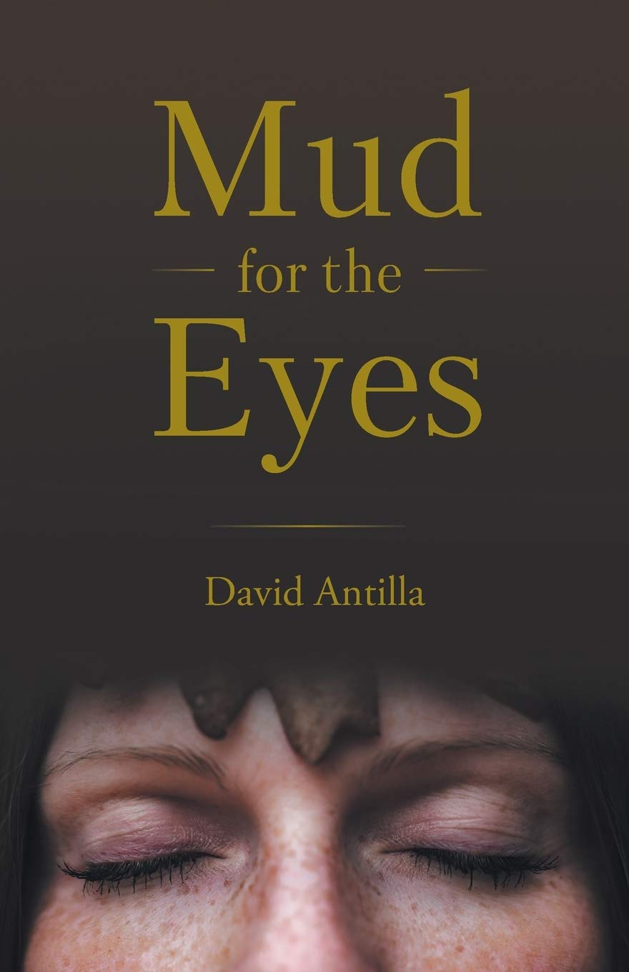 Mud for the Eyes - Paperback