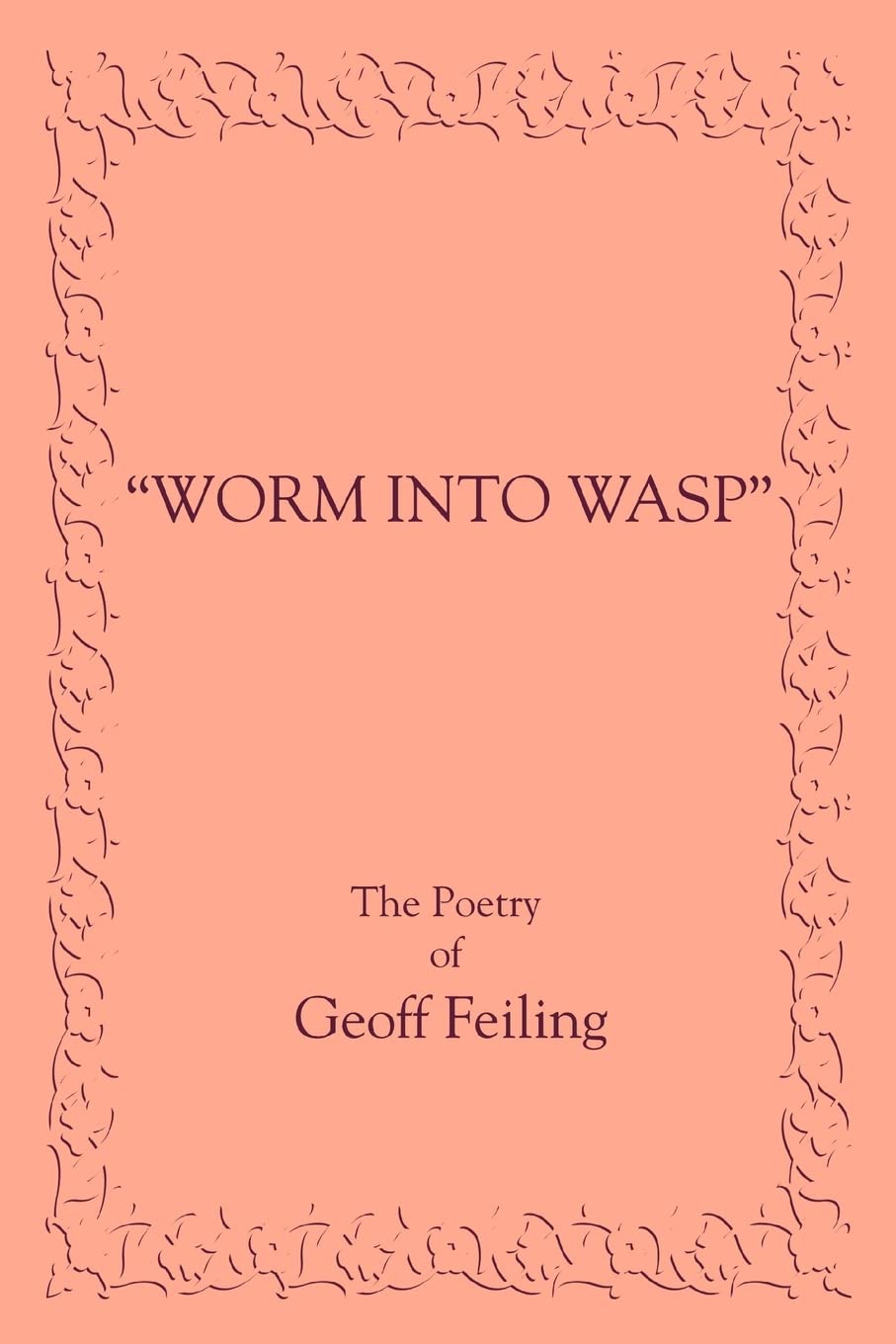Worm into Wasp: tussle me Paperback