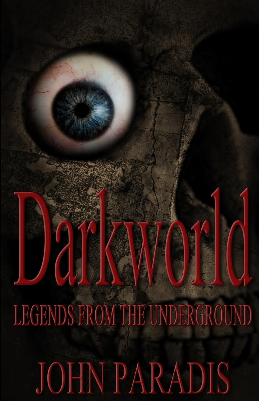 Darkworld - Legends from the Underground - Paperback