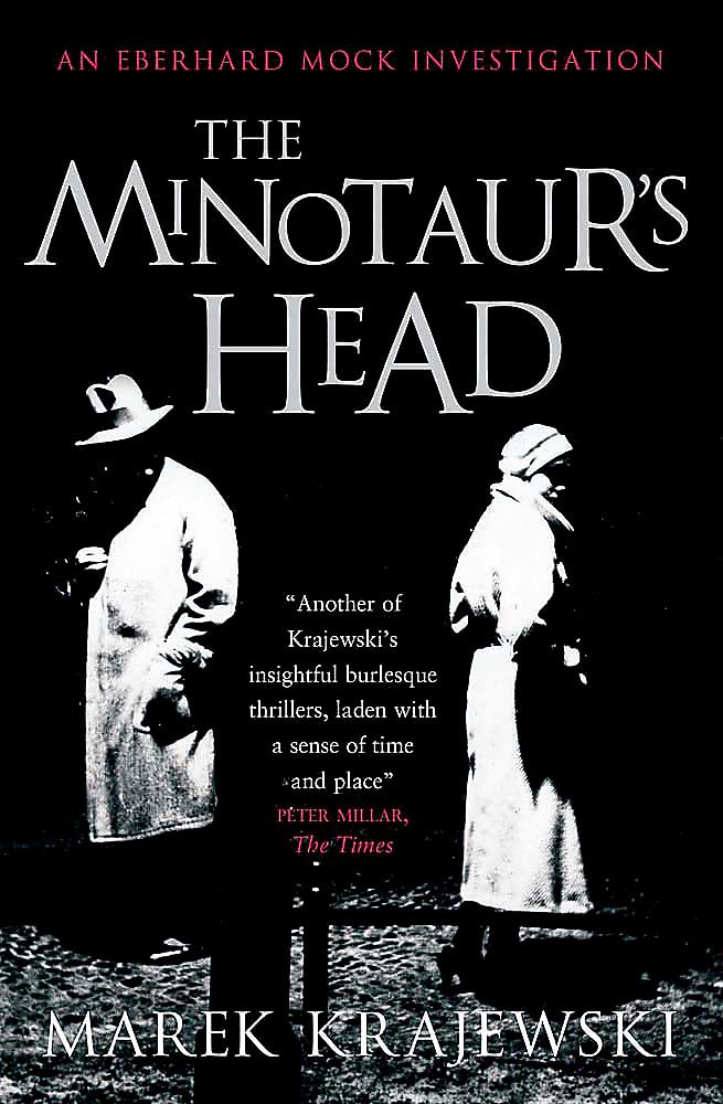 The Minotaur's Head: An Eberhard Mock Investigation Paperback