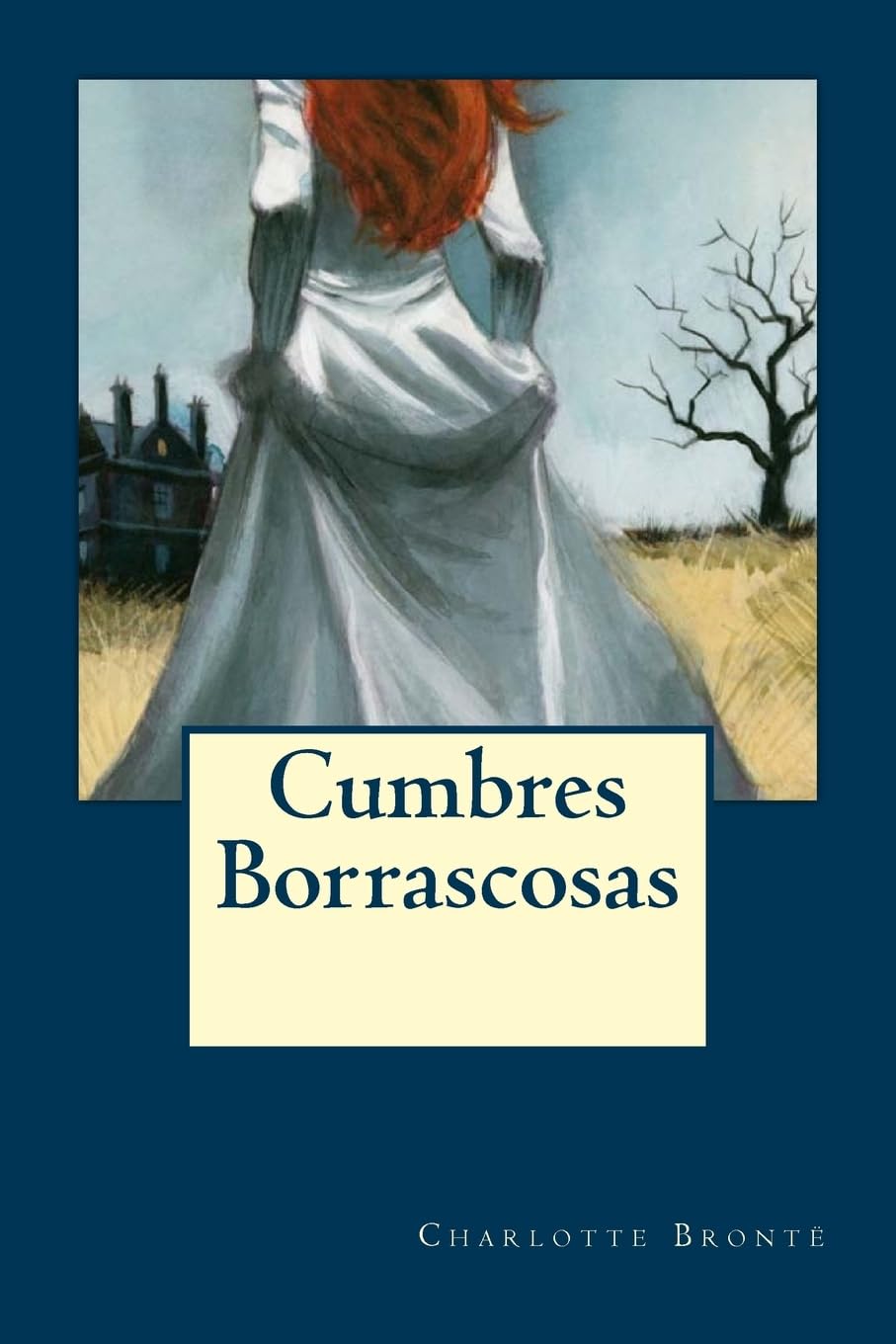 Cumbres Borrascosas - Paperback
