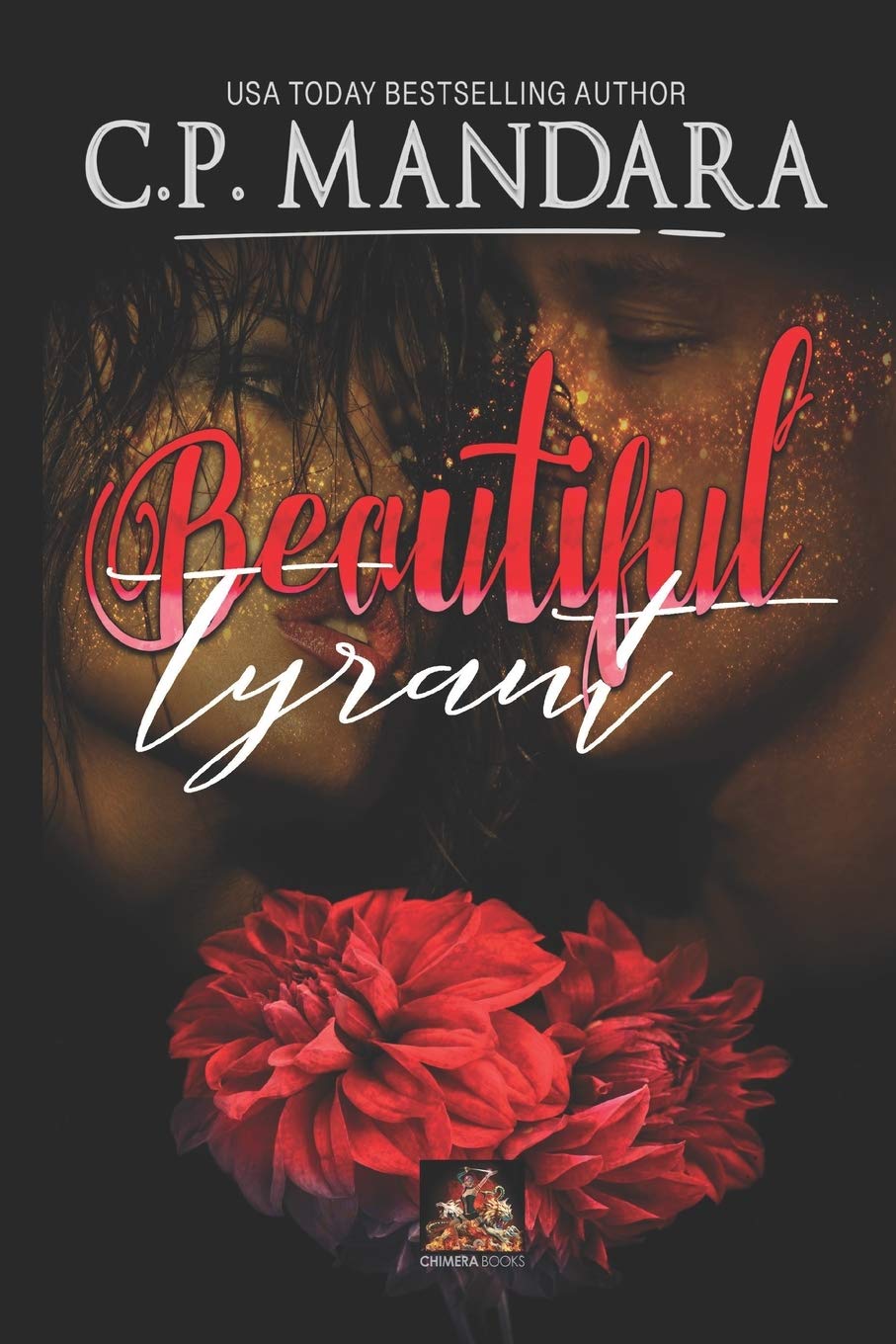 Beautiful Tyrant: 3 (Enemies to Lovers - Dark Romance) Paperback