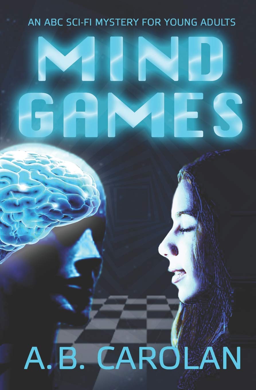 Mind Games: An ABC Sci-Fi Mystery for Young Adults Paperback