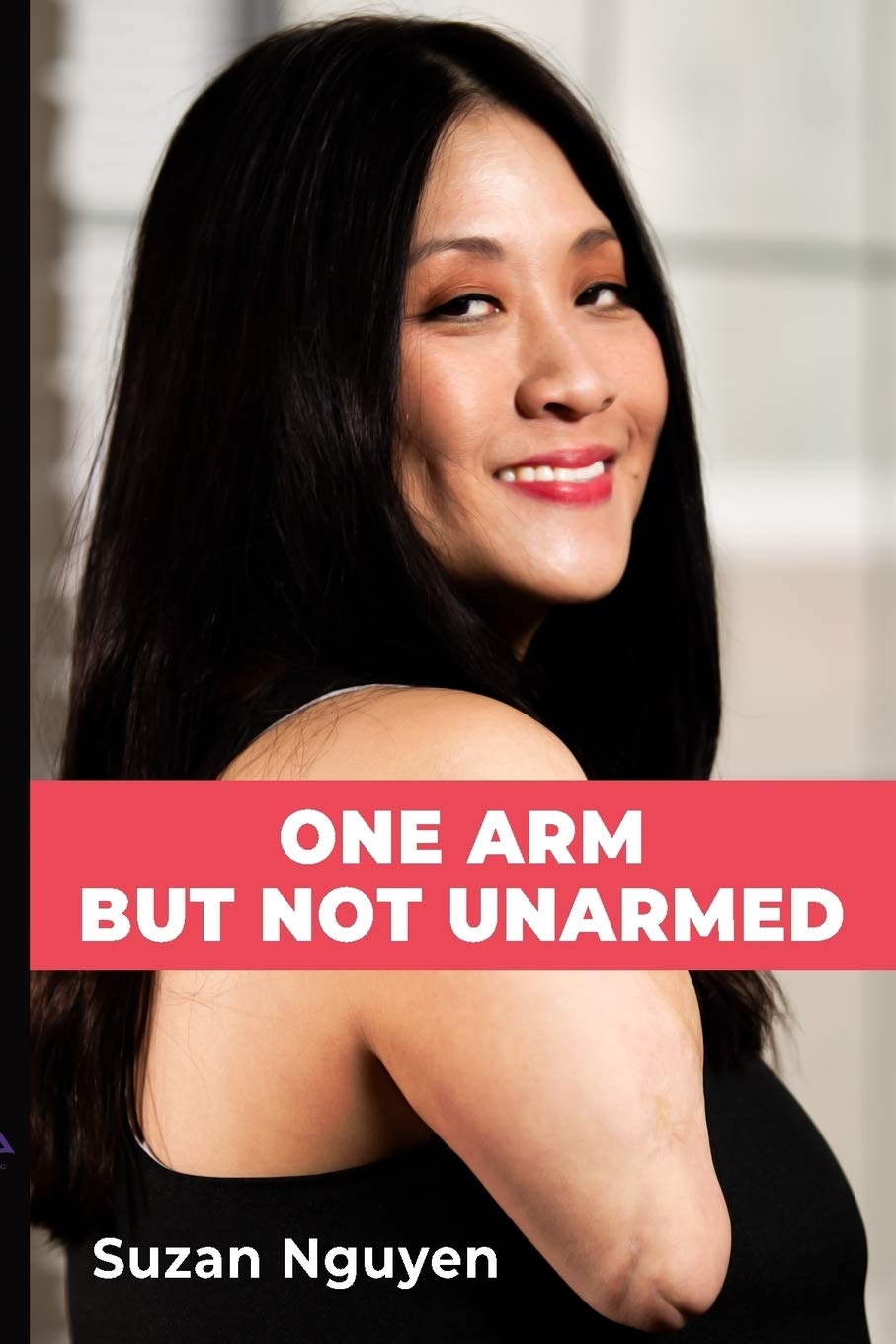One Arm But Not Unarmed Paperback