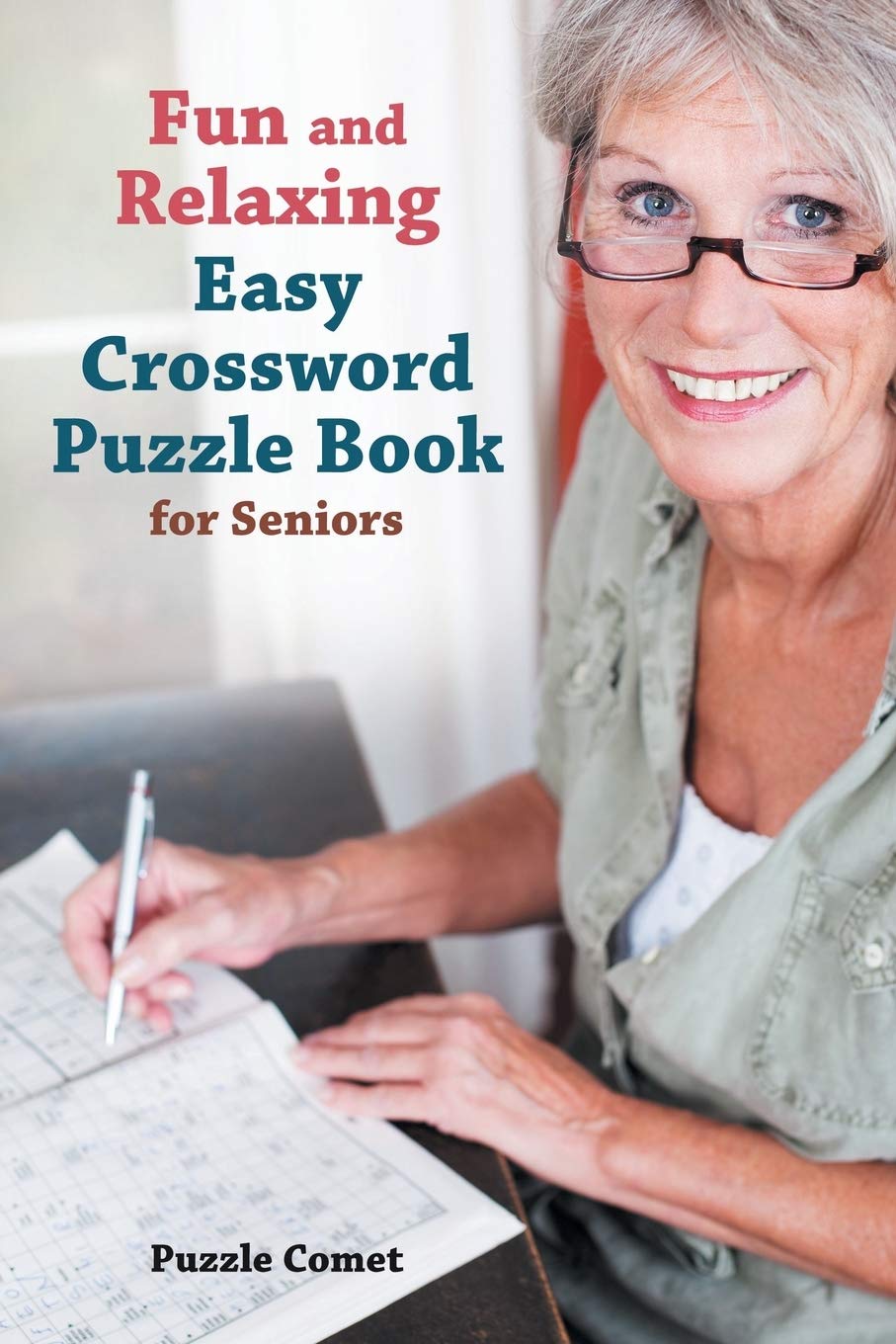 Fun and Relaxing Easy Crossword Puzzle Book for Seniors Paperback