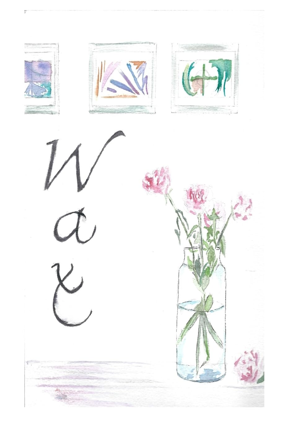 Wax - Paperback
