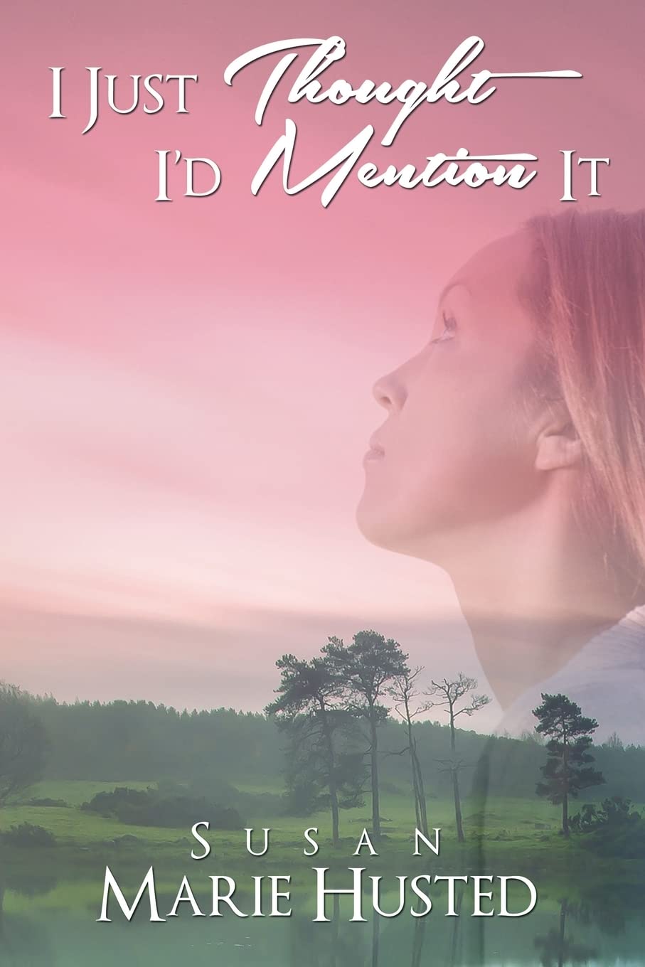 I Just Thought I'd Mention It - Paperback
