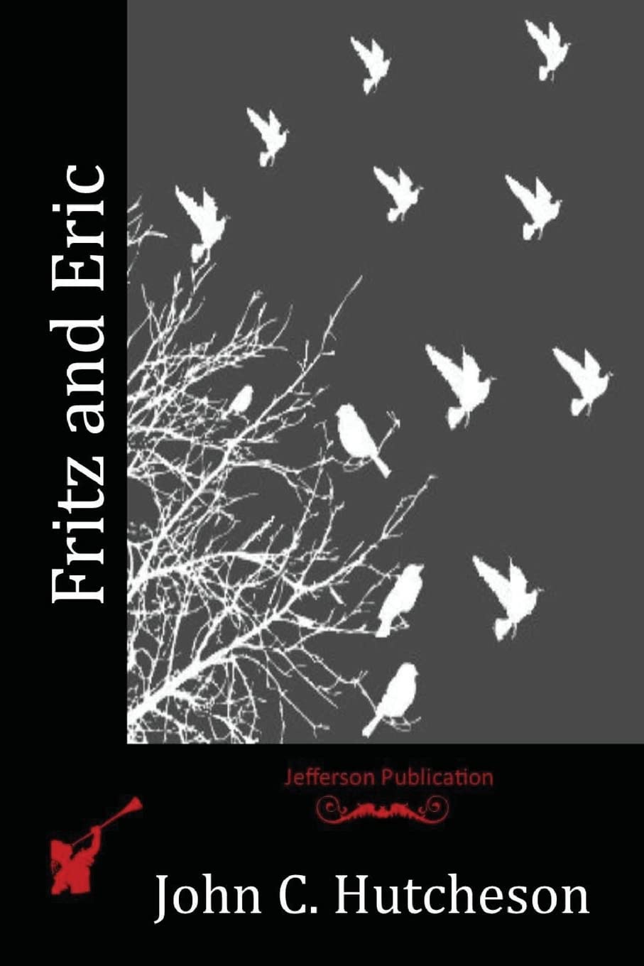 Fritz and Eric - Paperback