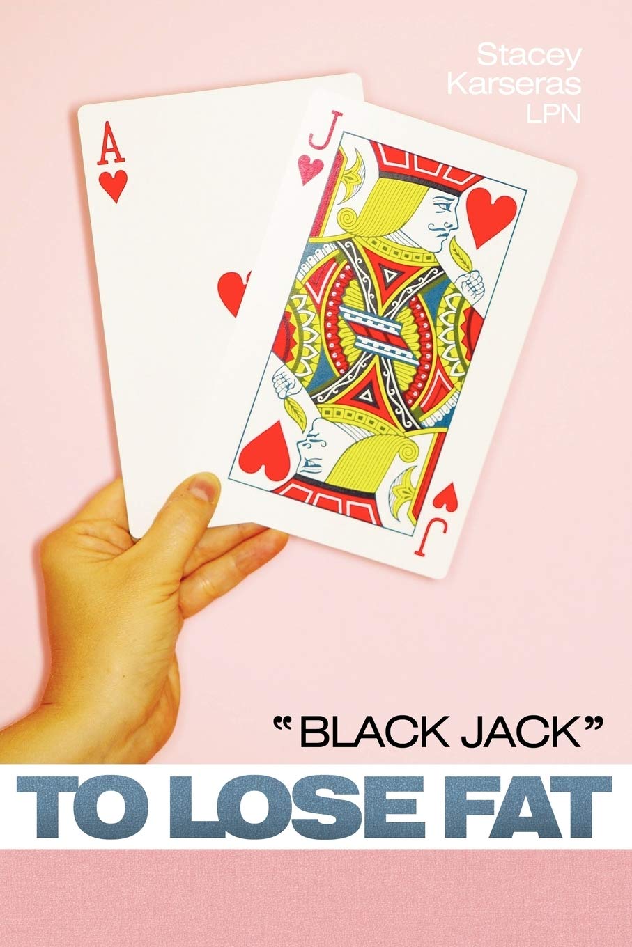 "BLACK JACK" to Lose Fat Paperback