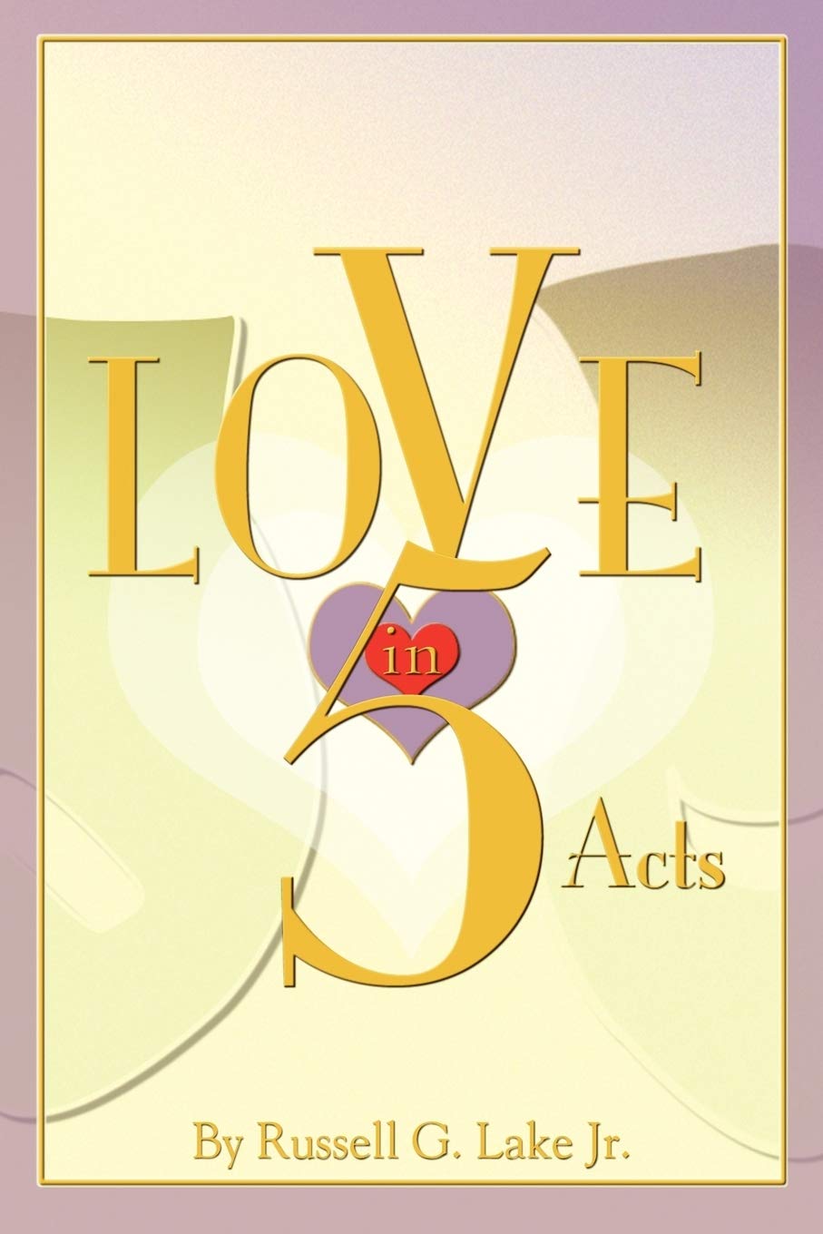 Love in Five Acts - Paperback