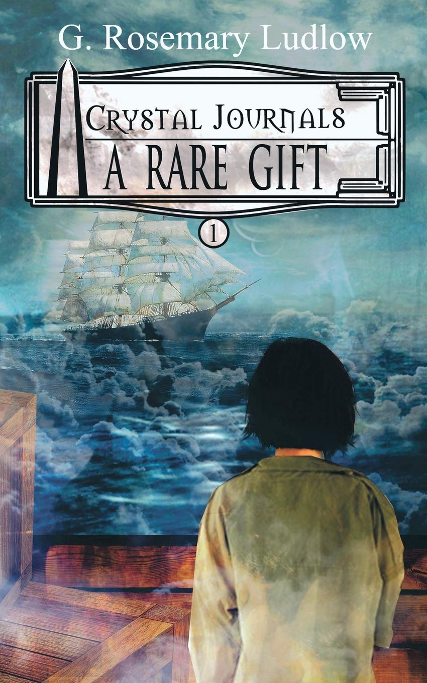 A Rare Gift: Crystal Journals: Volume 1 Paperback