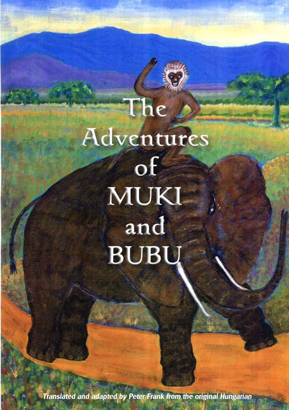 The Adventures of Muki and Bubu Paperback