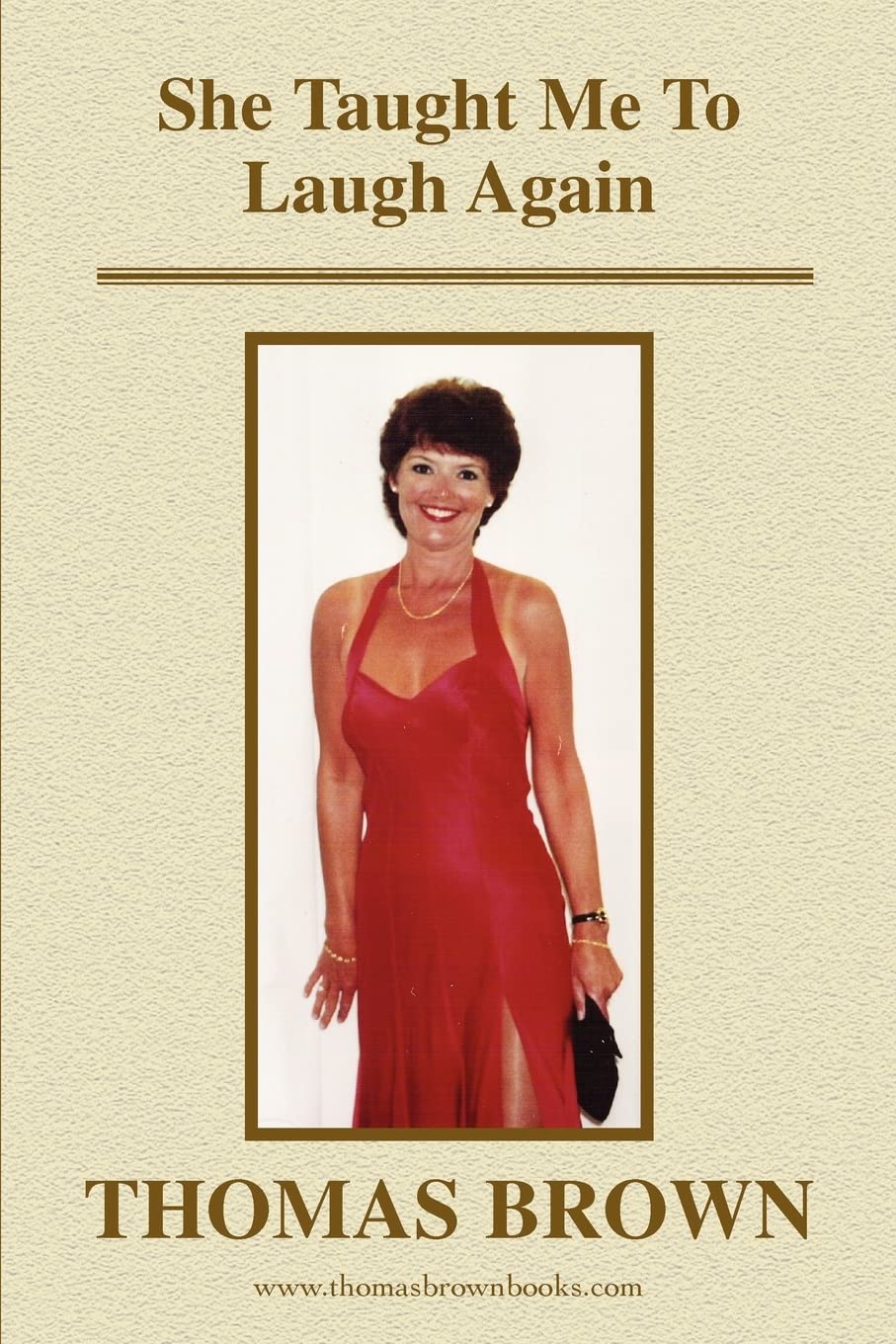 She Taught Me To Laugh Again - Paperback