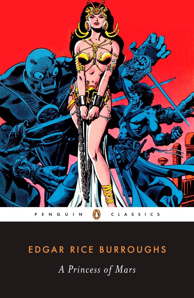 A Princess of Mars (Penguin Classics) Paperback