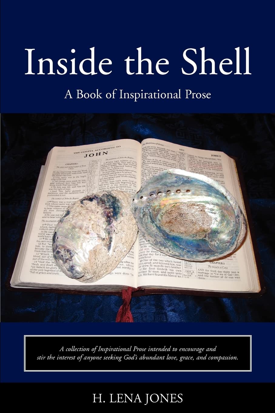 Inside the Shell: A Book of Inspirational Prose Paperback