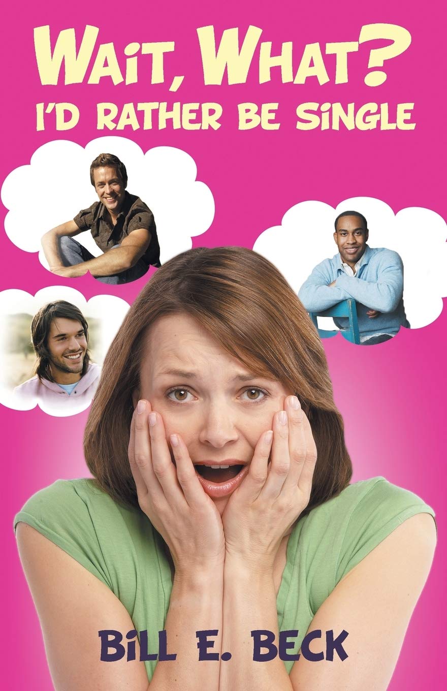 Wait, what? I'd rather be single Paperback