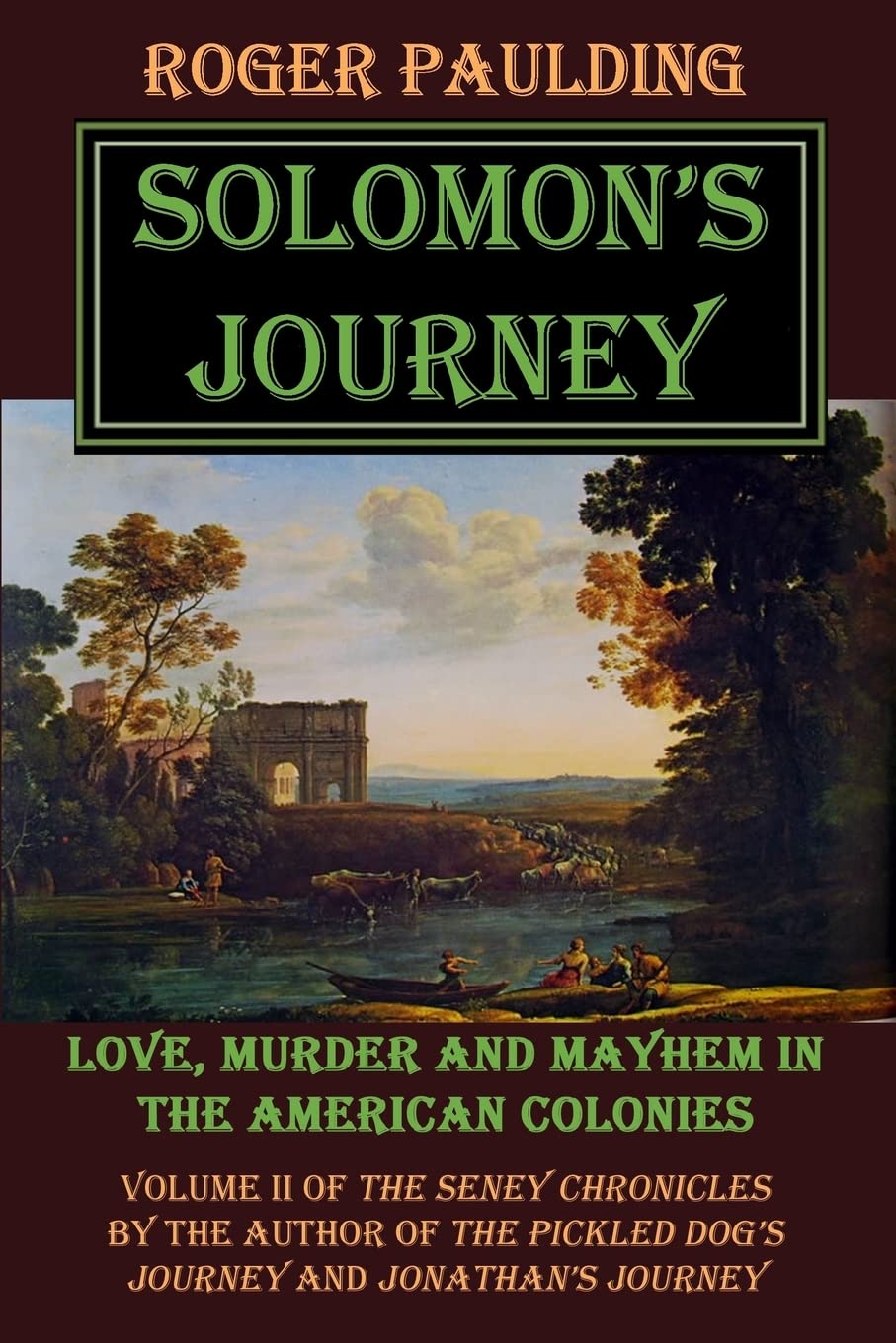 Solomon's Journey: Volume 3 (The Seney Chronicles) Paperback
