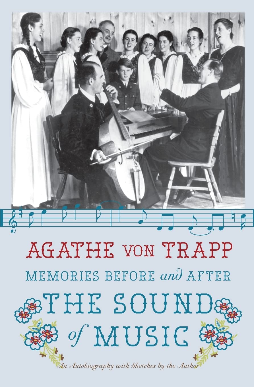 Memories Before and After the Sound of Music: An Autobiography Paperback