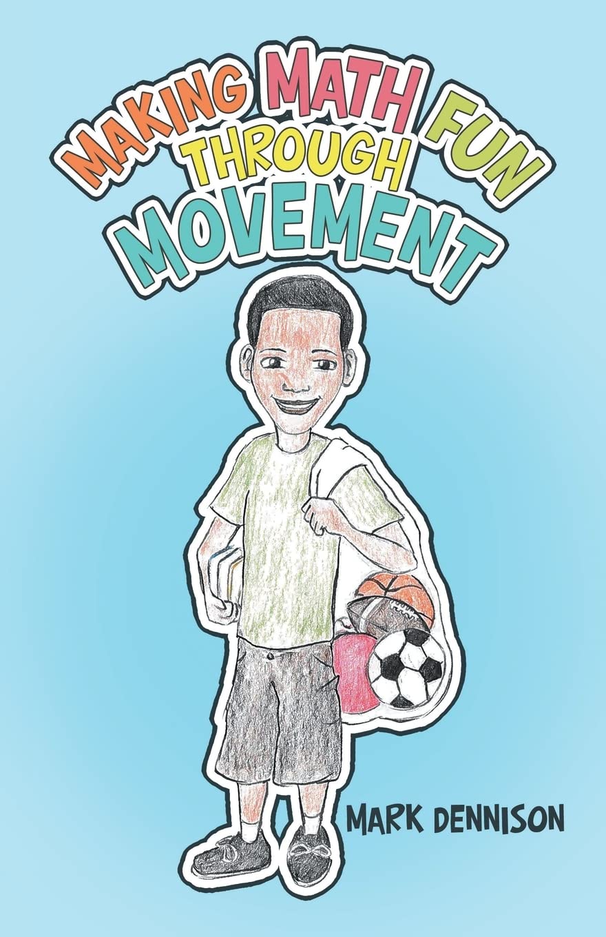 Making Math Fun Through Movement Paperback