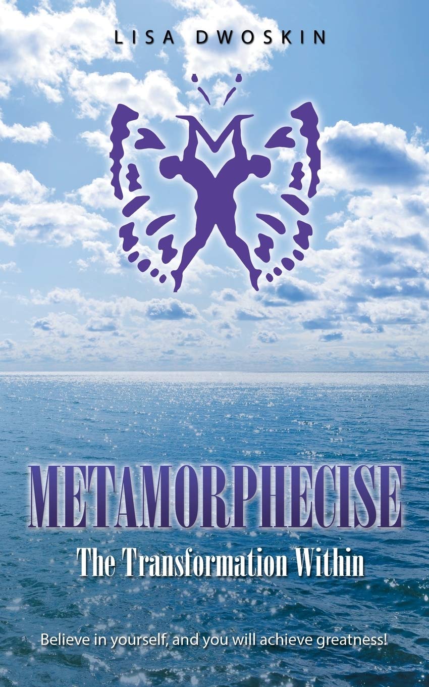 Metamorphecise: The Transformation Within Paperback