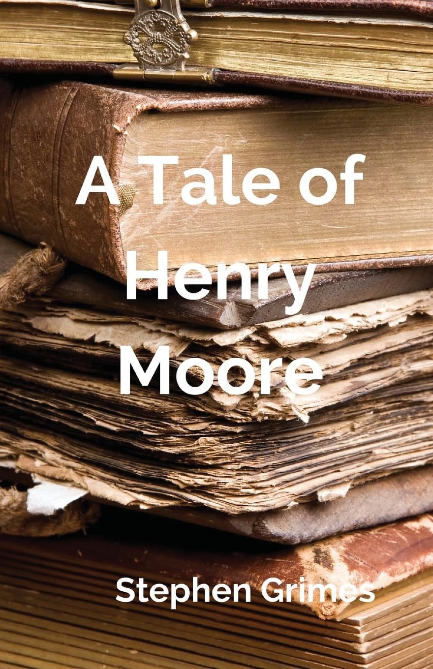 A Tale of Henry Moore - Paperback