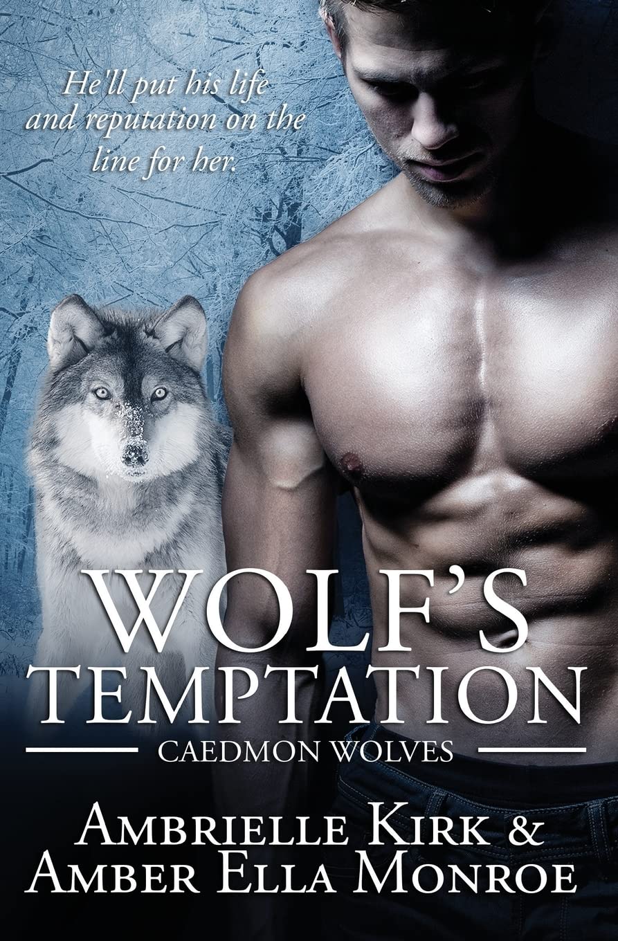 Wolf's Temptation: Volume 7 (Caedmon Wolves) Paperback