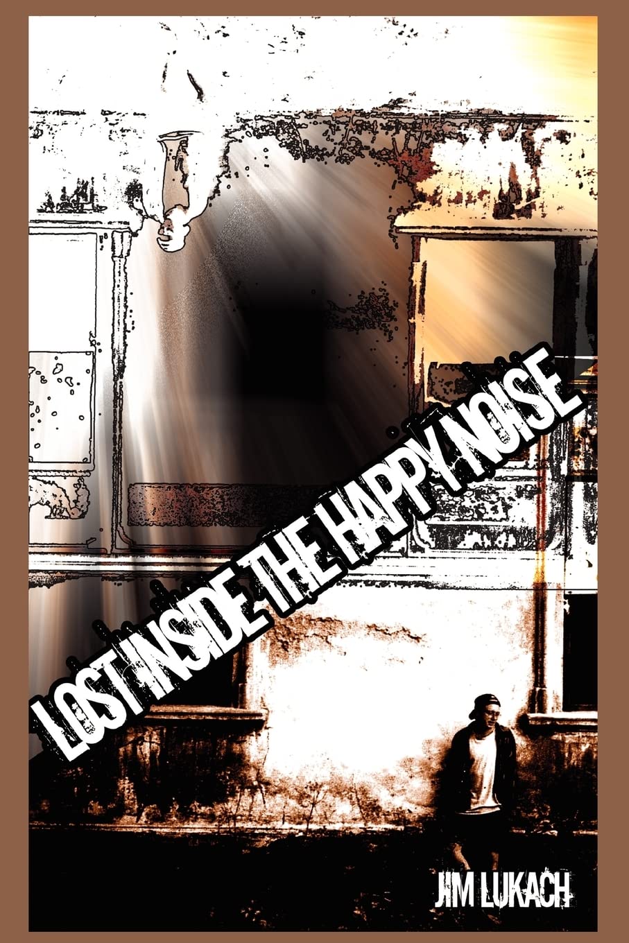 LOST INSIDE THE HAPPY NOISE Paperback