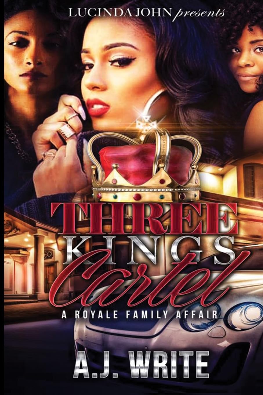Three Kings Cartel: A Royale Family Affair: Volume 4 - Paperback