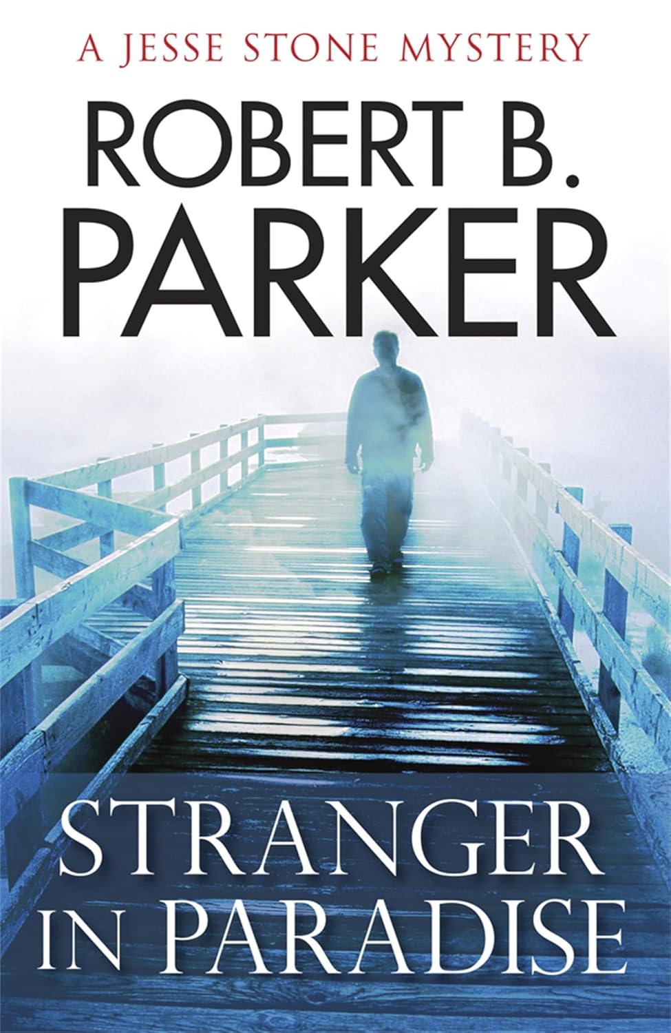 Stranger in Paradise (Jesse Stone) Paperback