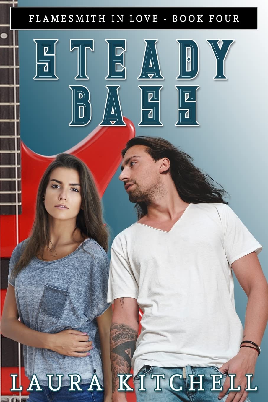Steady Bass: Volume 4 (FlameSmith in Love) Paperback