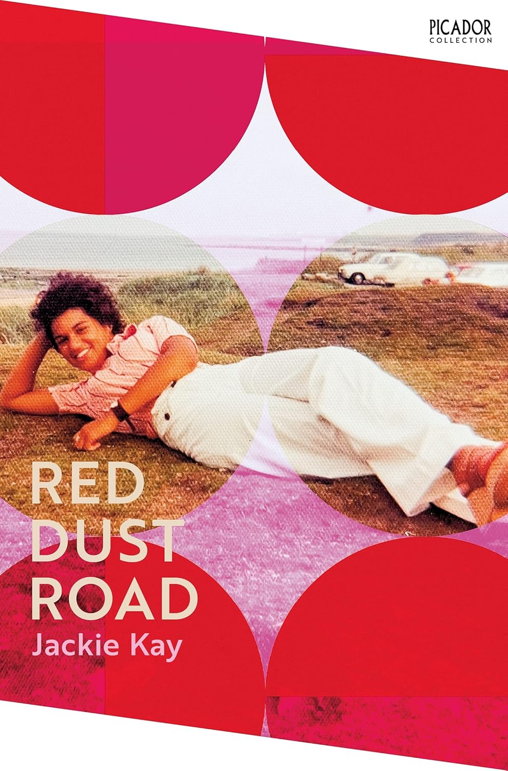 Red Dust Road: Jackie Kay (Picador Collection, 9) Paperback
