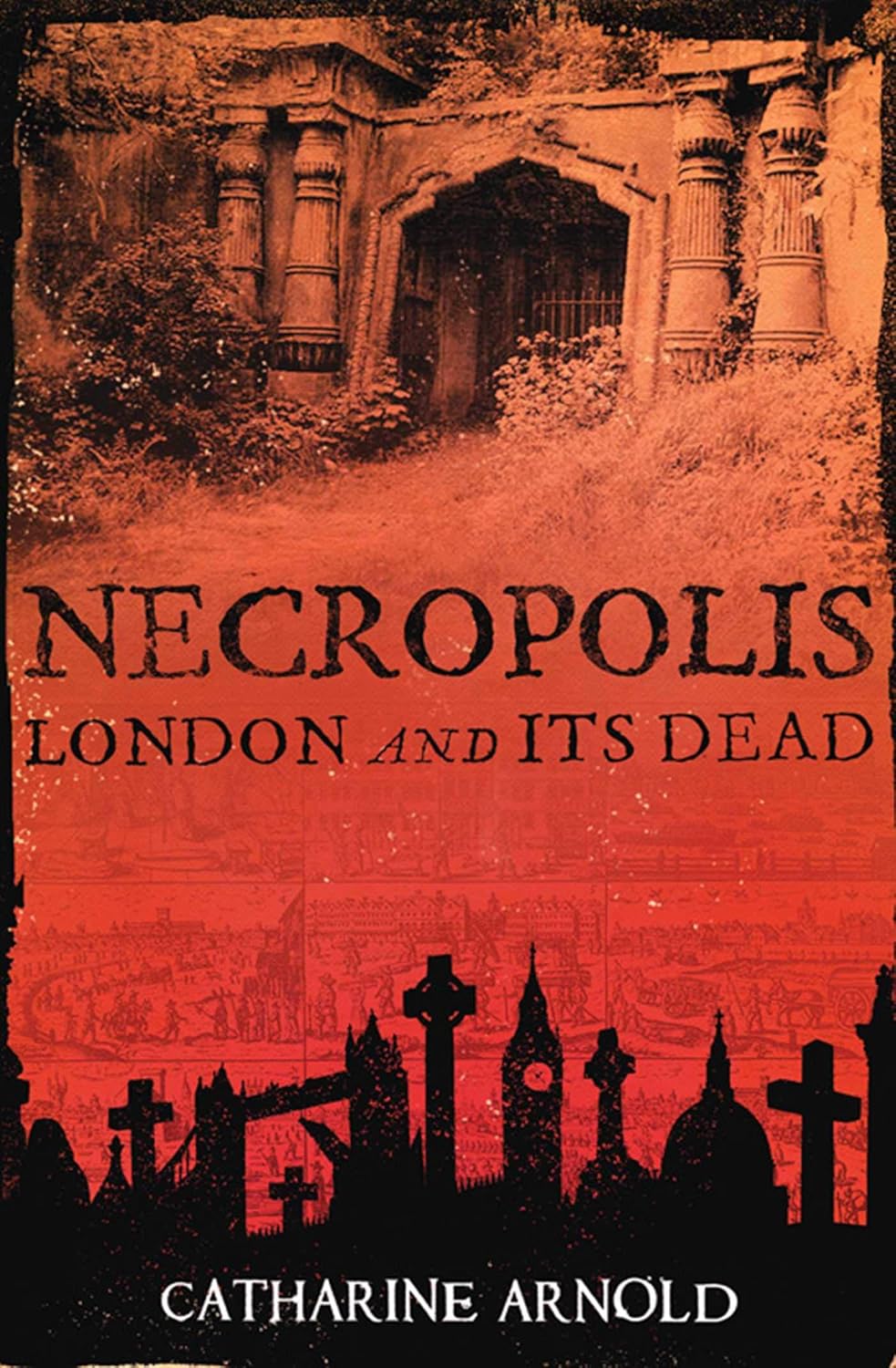 Necropolis: London and Its Dead Paperback