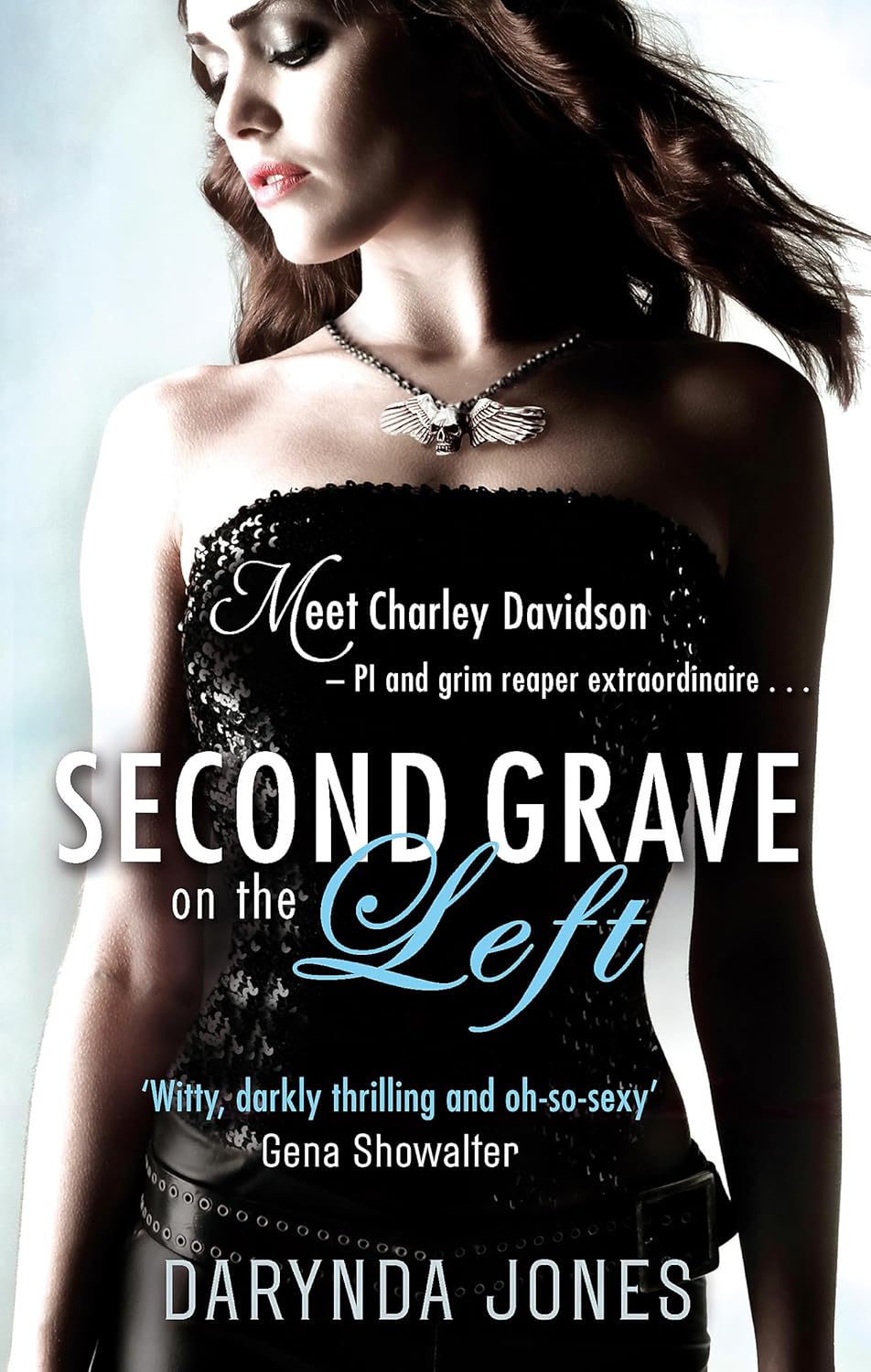 Second Grave on the Left: Number 2 in series (Charley Davidson) Paperback