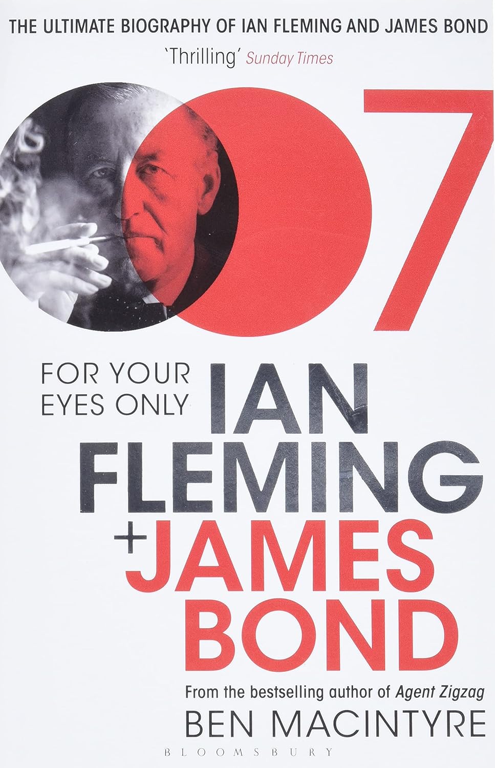 For Your Eyes Only: Ian Fleming and James Bond Paperback