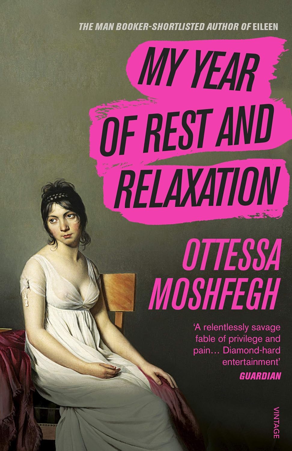 My Year of Rest and Relaxation: The cult New York Times bestseller Paperback