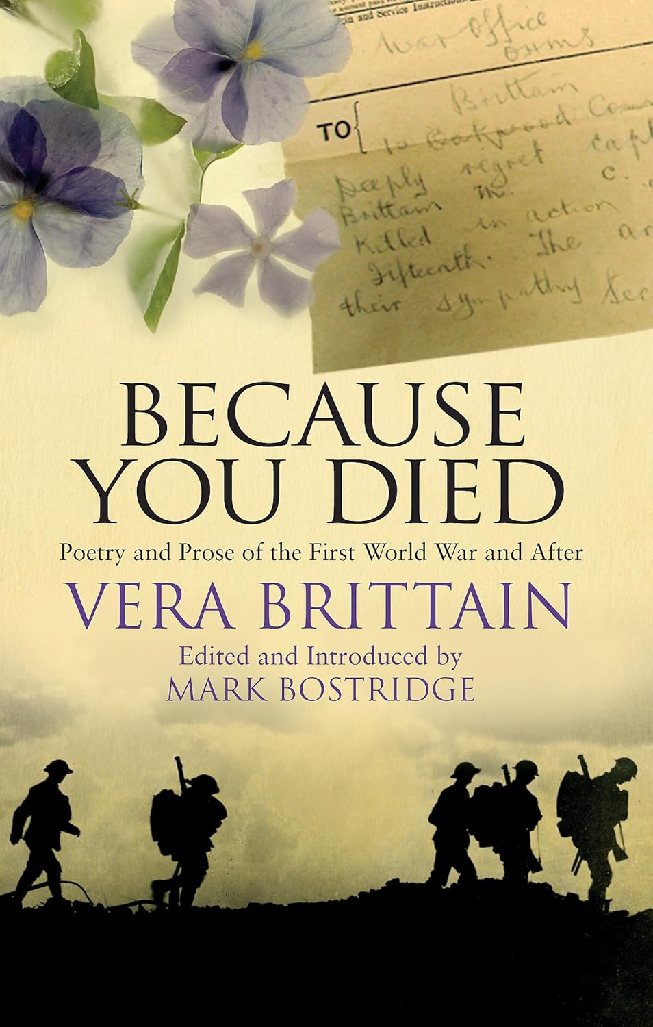 Because You Died: Poetry and Prose of the First World War and After Paperback