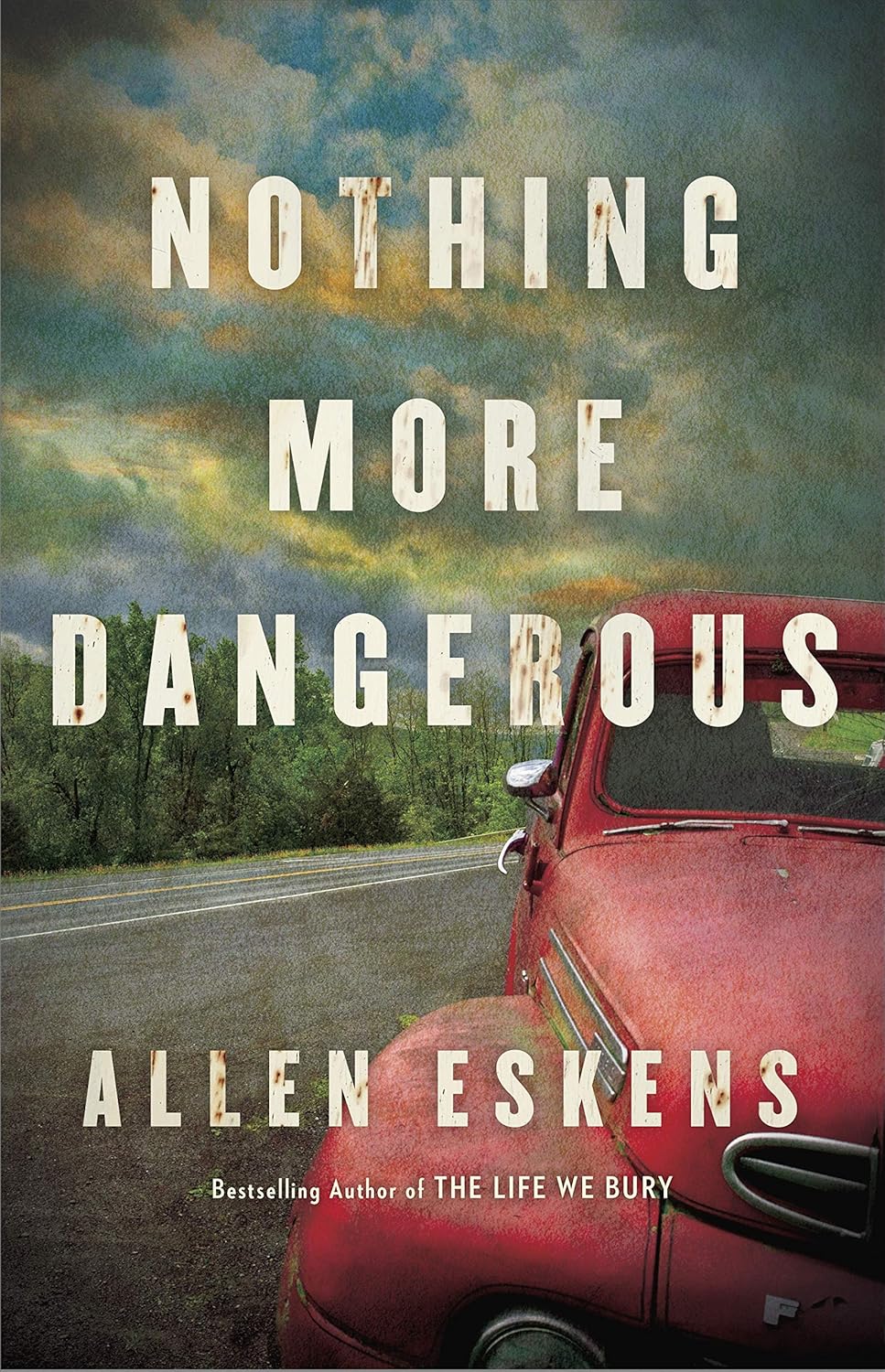 Nothing More Dangerous - Paperback