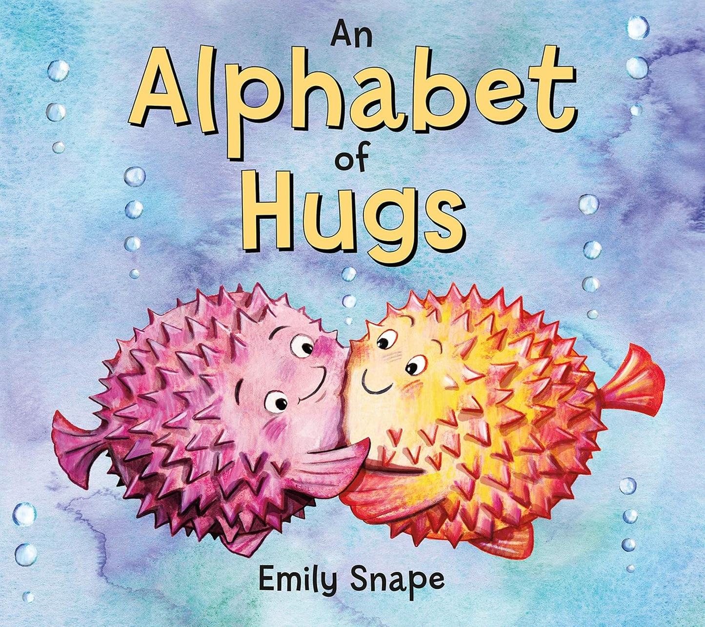 An Alphabet of Hugs - Board book