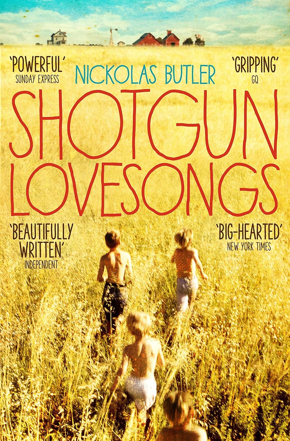 Shotgun Lovesongs - Paperback