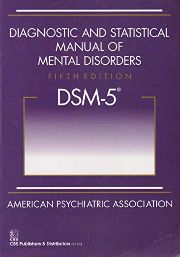 Dsm 5 Diagnostic And Statistical Manual Of Mental Disorders 5 Ed Spl Edition