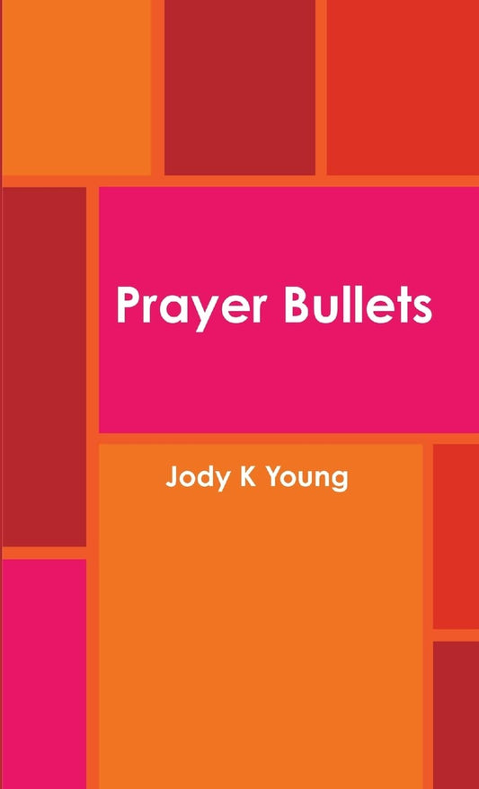 Prayer Bullets - Paperback