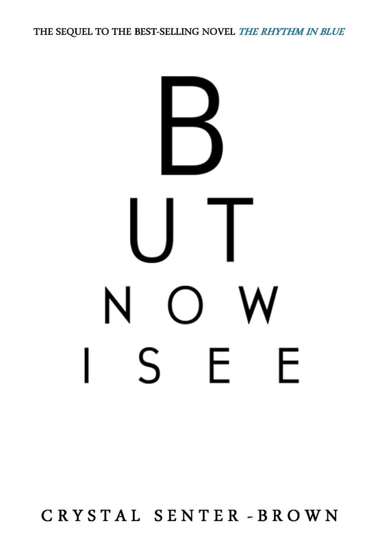 But Now I See  - Paperback