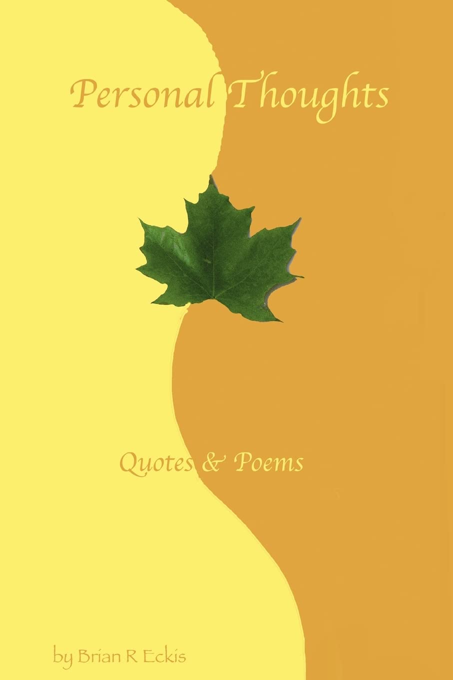 Personal Thoughts: Quotes & Poems Paperback