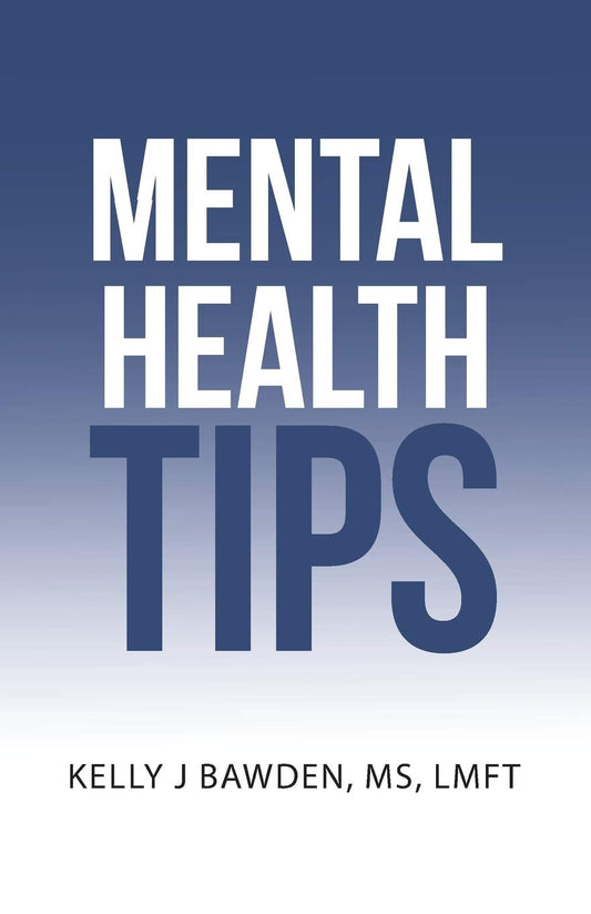 Mental Health Tips Paperback