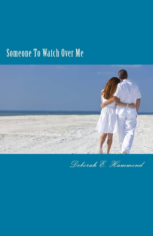 Someone to Watch Over Me: 1 Paperback