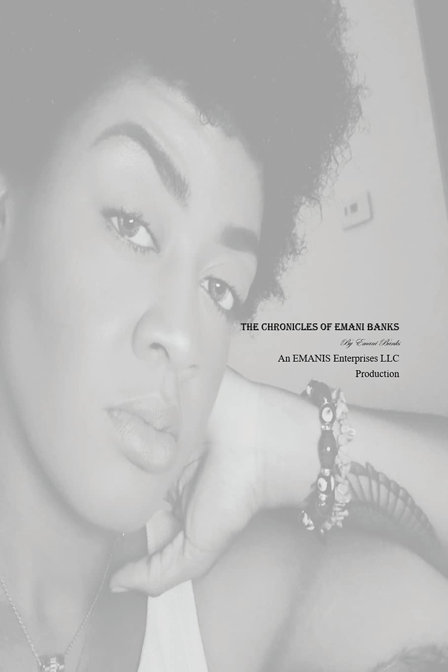The Chronicles of Emani Banks Paperback