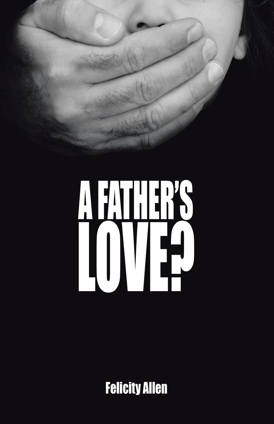 A Father’s Love? Paperback
